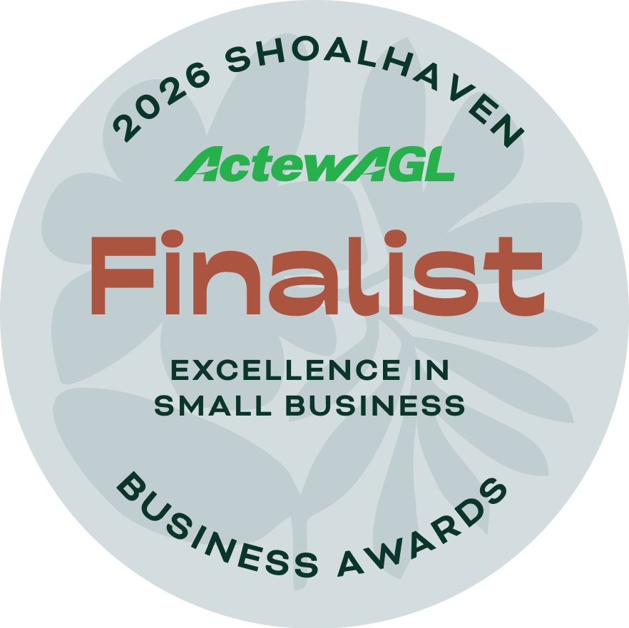 2026 Shoalhaven Business Awards Finalist — Excellence in Small Business